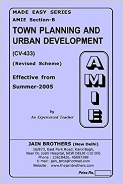 AMIE Section (B) Town Planning And Urban Development (CV-433) Civil Engineering Solved And Unsolved Paper