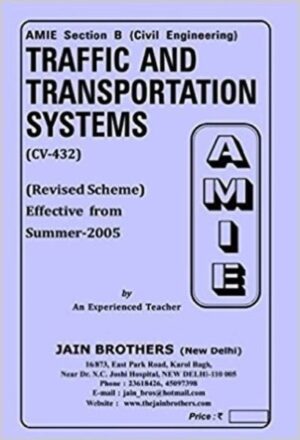 AMIE Section (B) Traffic And Transportation Systems (CV-432) Civil Engineering Solved And Unsolved Paper1