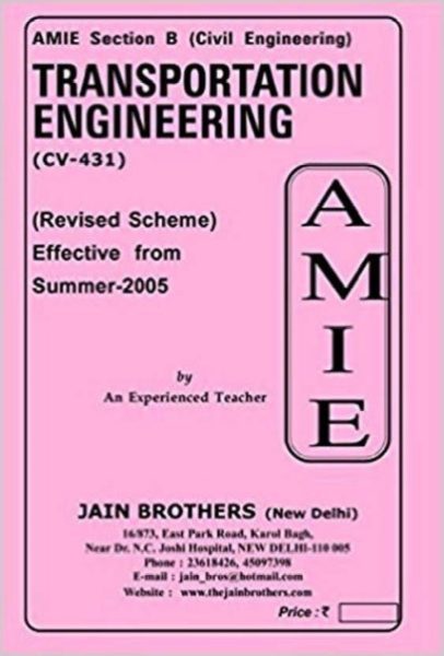 AMIE Section (B) Transportation Engineering (CV-431) Civil Engineering Solved And Unsolved Paper