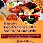 Objective Food Science and Safety Standards for Food Safety Officer Exam