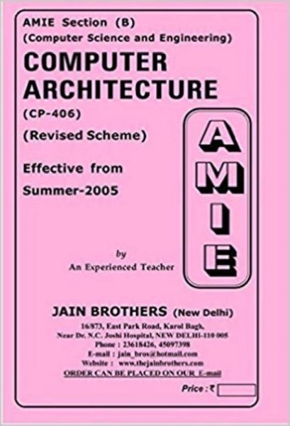 AMIE-Section (B) Computer Architecture (CP-406) Computer Science And Engineering Solved And Unsolved Paper