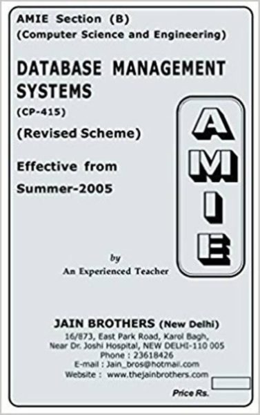 AMIE-Section (B) Database Management Systems (CP-415) Computer Science And Engineering Solved And Unsolved Paper