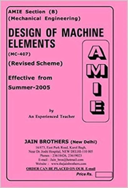 AMIE-Section (B) Design Of Machine Elements (MC-407) Mechanical Engineering Solved And Unsolved Paper