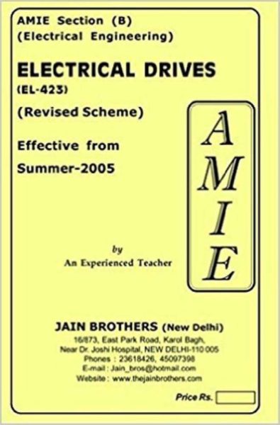 AMIE-Section (B) Electrical Drives (EL-423) Electrical Engineering Solved And Unsolved Paper