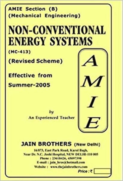 AMIE-Section (B) Non-Conventional Energy Systems (MC-413) Mechanical Engineering Solved And Unsolved Paper