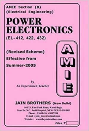AMIE-Section (B) Power Electronics (EL-412, 422, 432) Electrical Engineering Solved And Unsolved Paper