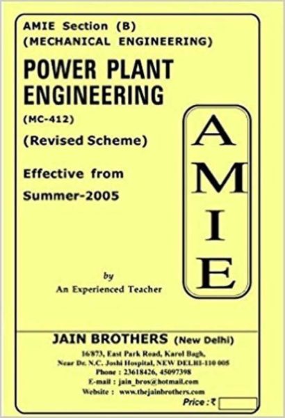 AMIE-Section (B) Power Plant Engineering (MC-412) Mechanical Engineering Solved And Unsolved Paper
