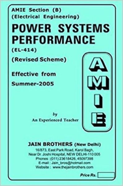 AMIE-Section (B) Power Systems Performance (EL-414) Electrical Engineering Solved And Unsolved Paper