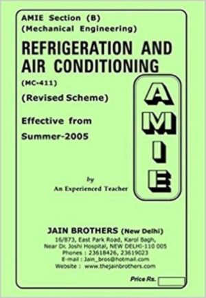 AMIE-Section (B) Refrigeration And Air Conditioning (MC-411) Mechanical Engineering Solved And Unsolved Paper