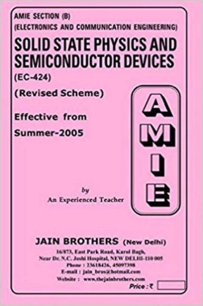 AMIE-Section (B) Solid State Physics And Semiconductor Devices (EC-424) Electronics And Communication Engineering Solved And Unsolved Paper