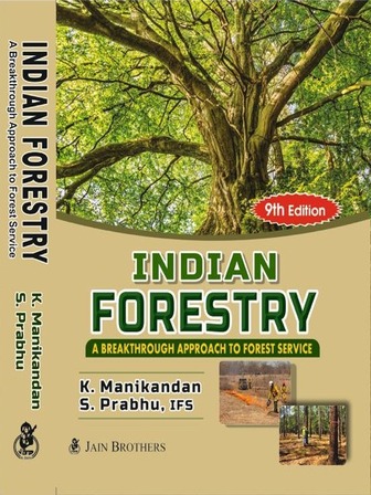 Indian Forestry A Breakthrough Approach to Forest Services