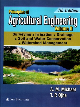 Principles Of Agricultural Engineering Vol-2