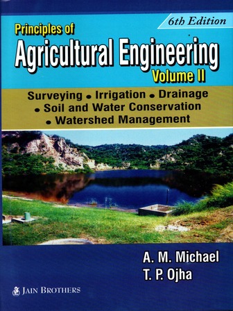 Principles Of Agricultural Engineering Vol-2