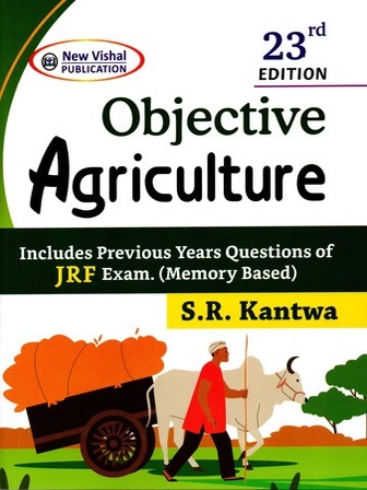 Objective Agriculture Includes Previous Years Questions of JRF Exam (Memory Based)