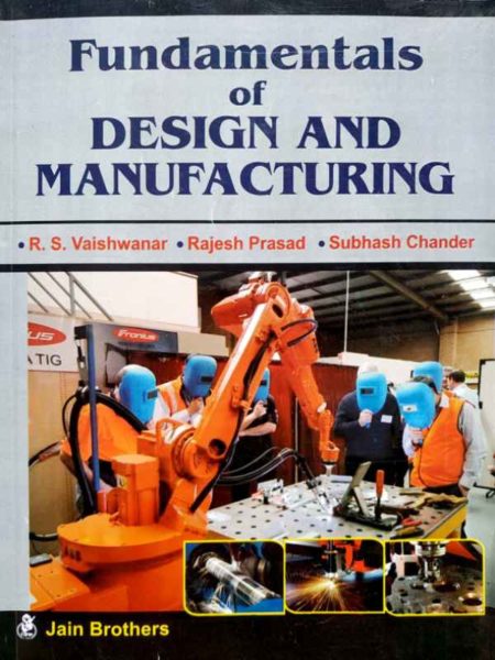 Fundamentals of Design And Manufacturing