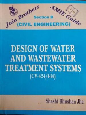 AMIE Guide Section-(B) Design of Water And Wastewater Treatment Systems (CV-424/434) Civil Engineering
