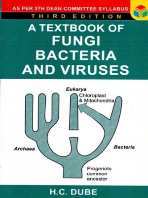 A Text Book of Fungi Bacteria And Viruses