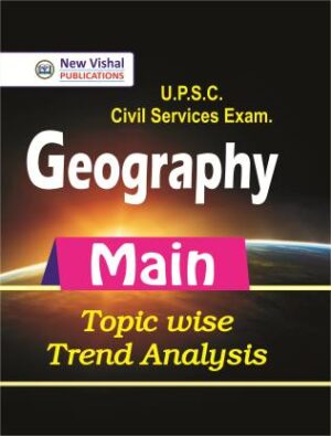 IAS Geography Main Topic-Wise Trend Analysis