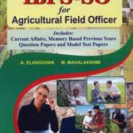 IBPS-SO For Agricultural Field Officer Includes : Current Affairs, Memory Based Previous Years Question Papers and Model Test Papers