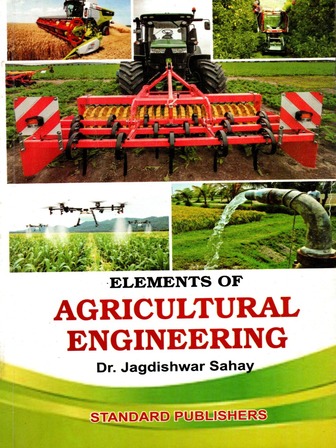 Elements of Agricultural Engineering
