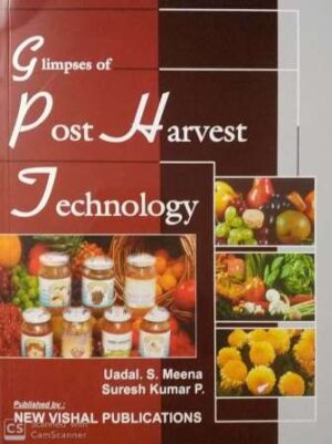 Glimpses Of Post Harvest Technology