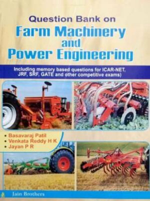 Question Bank on Farm Machinery And Power Engineering