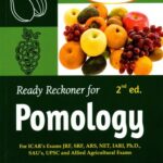 Ready Reckoner for Pomology For ICAR's Exams, JRF,SRF,ARS,NET,IARI,Ph.D.,SAU's,UPSC and Allied Agricultural Exams