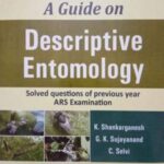 A Guide on Descriptive Entomology Solved Questions of Previous Year ARS Examination