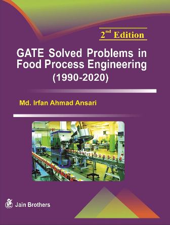 GATE Solved Problems In Food Process Engineering (1990-2020)
