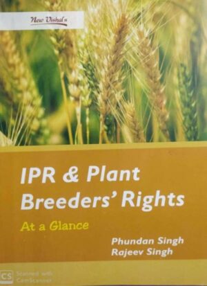 IPR & Plant Breeders Rights At a Glance
