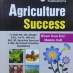 Agriculture Success For ICAR-JRF, SRF, ARS/NET, SAUs, Pre-PG, IBPS-AFO, AAO, AO, Agriculture Supervisor And Other Agricultural Competitive Examinations
