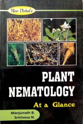 Plant Nematology At A Glance (ICAR-JRF,SRF,ARS,NET,SAUs Entrance Exams, UPSC And B. Sc & M. Sc Exams.)