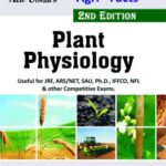Agri-Facts Plant Physiology Useful for JRF,ARS,NET,SAU,Ph.D.,IFFCO,NFL and other Competitive Exams.