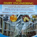 Question Bank Of Dairy Technology And Dairy Engineering (Target For ICAR-JRF/SRF, NDRI Ph. D Entrance Examination, ICAR-NET, ARS And Other Competitive Exams)