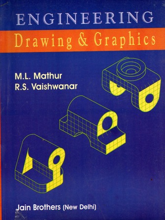 Engineering Drawing (Mechanical & Electrical) (1st & 2nd Yr.) | Computech  Publications Ltd.