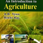 An Introduction to Agriculture
