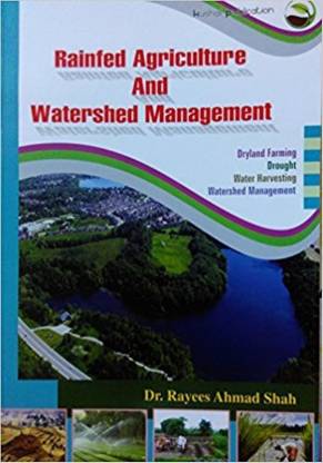 Rainfed Agriculture And Watershed Management