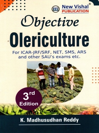 Objective Olericulture For ICAR,JRF,SRF,NET,ARS, and other SAUs Exams