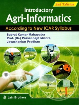 Introductory Agri-Informatics - According to New ICAR Syllabus