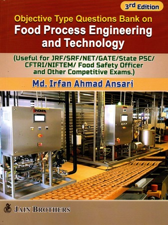 Objective Type Questions Bank On Food Process Engineering And Technology