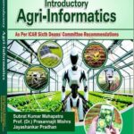 Introductory Agri-Informatics - According to New ICAR Syllabus