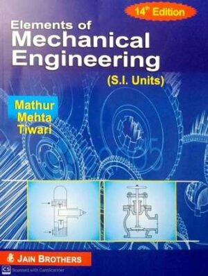 Elements of Mechanical Engineering (S.I. Units)