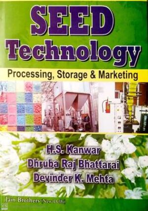 Seed Technology Processing, Storage & Marketing