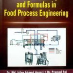 Theoretical Concepts and Formulas in Food Process Engineering