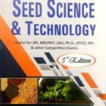 Agri Facts : Seed Science And Technology Useful for JRF ARS/NET SAU Ph.D. IFFCO NFL and other Competitive Exams.