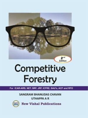 Competitive Forestry for ICAR-ARS, NET, SRF, JRF, ICFRE, SAUs, ACF and RFO