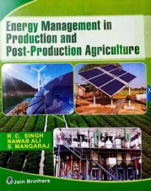 Energy Management in Production and Post-Production Agriculture