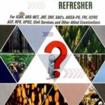Forestry Refresher For ICAR ARS NET JRF SRF SAU`s SIEEA-PG FRI ICFRE ACF RFO UPSC Civil Services and other Allied Examinations