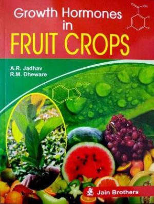 Growth Hormones in Fruit Crops
