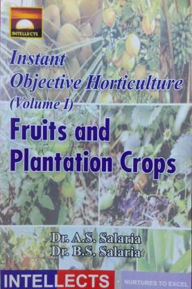 Instant Objective Horticulture (Vol.-1) Fruits and Plantation Crops